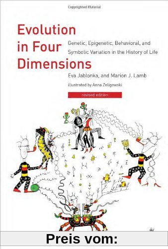 Evolution in Four Dimensions: Genetic, Epigenetic, Behavioral, and Symbolic Variation in the History of Life (Life and Mind: Philosophical Issues in Biology and Psychology (Paperback))
